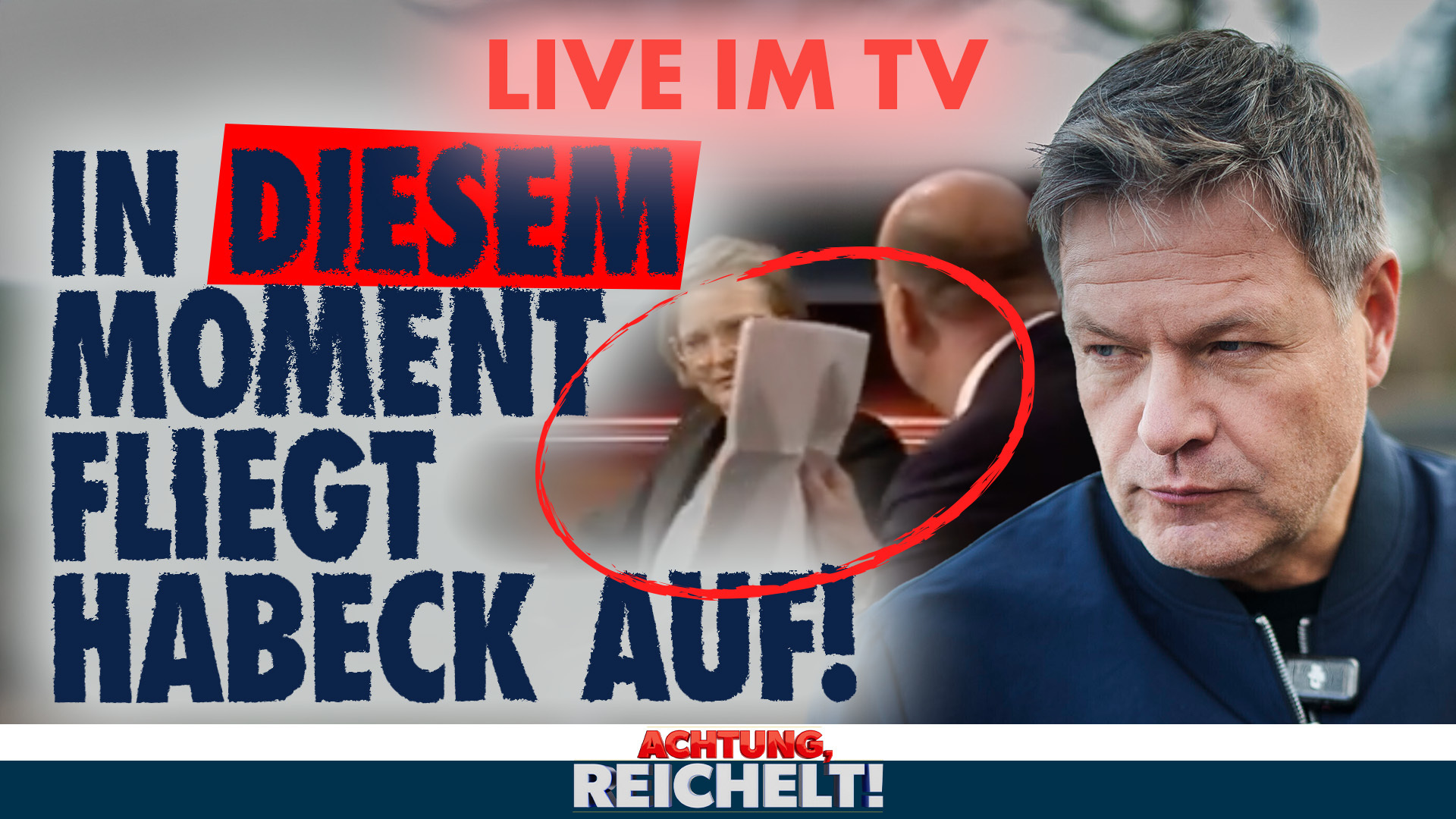 Live Im Tv Entlarvt Habeck Will Allen Deutschen Ersparnisse Wegnehmen