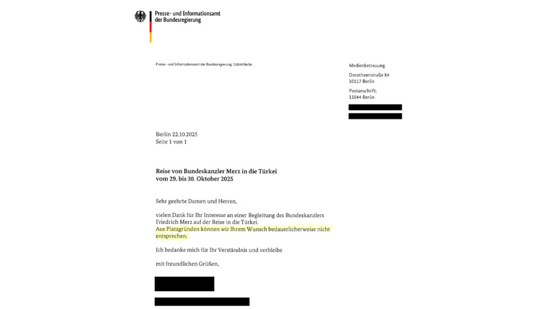 „Aus Platzgründen können wir Ihrem Wunsch bedauerlicherweise nicht entsprechen“, heißt es auf eine NIUS-Anfrage zur Begleitung der Türkei-Reise.